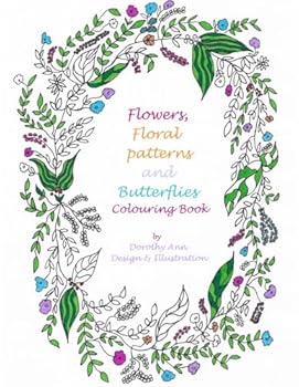 Paperback Flowers, Floral Patterns and Butterflies Colouring Book