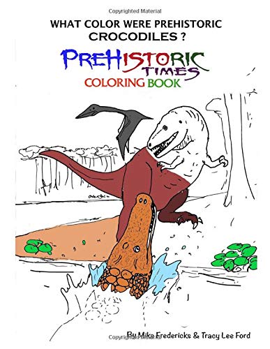 Buy What Color were Prehistoric Crocodiles? Prehistoric Times Coloring