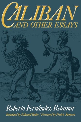 Caliban and Other Essays