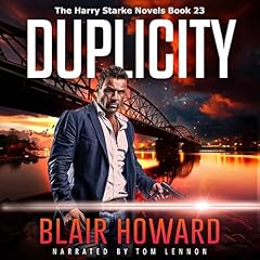 Duplicity Audiobook By Blair Howard cover art