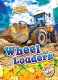 Wheel Loaders (Mining Machines)