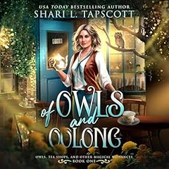 Of Owls and Oolong Audiolibro Por Shari L. Tapscott arte de portada