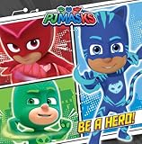 Be a Hero! (PJ Masks)