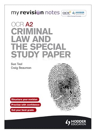 My Revision Notes: OCR A2 Criminal Law and the Special Study Paper-Wow! eBook