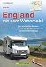 Produktbild England mit dem Wohnmobil entdecken: Der topaktuelle Wohnmobilführer mit sechs Routen von der Südküste bis zur schottischen Grenze, GPS-Koordinaten ... von der Südküste bis zur schottischen Grenze