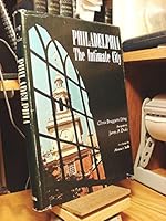 Philadelphia: the Intimate City B0006BUZVM Book Cover