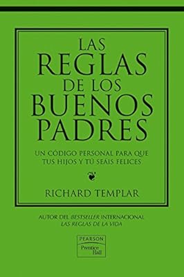 Las reglas para los buenos padres