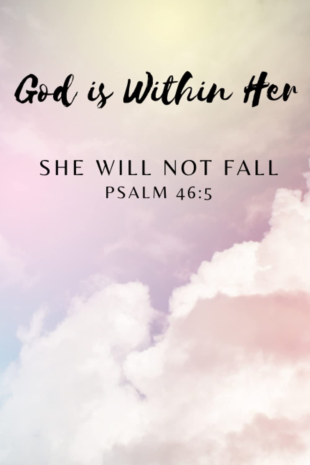 God is Within Her