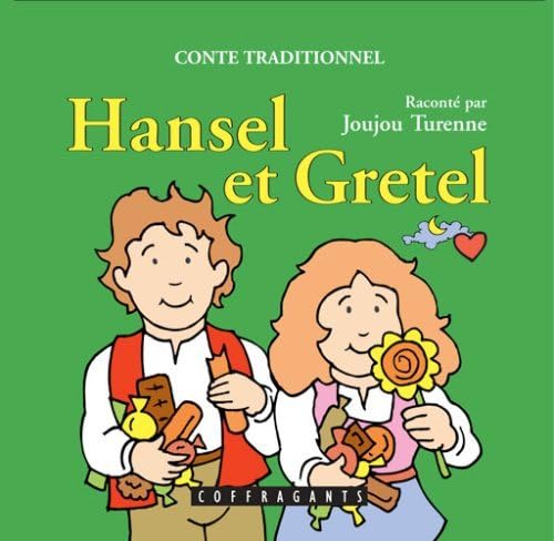 HANSEL ET GRETEL TURENNE