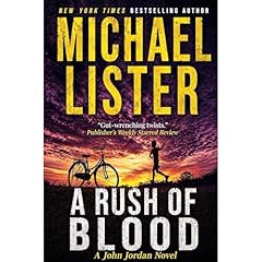 A Rush of Blood Audiobook By Michael Lister cover art