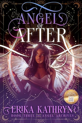 Angel of After: Clean Teen Fantasy Adventure (The Angel Archives Book 3)