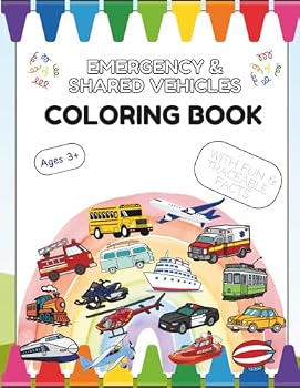 Paperback Emergency and Shared Vehicles Coloring Book: Ages 3+ (My Wonderful Coloring Adventures) Book