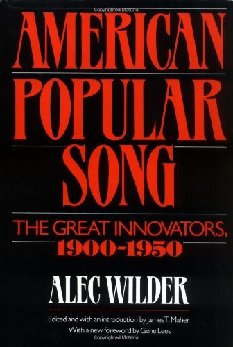 American Popular Song: The Great Innovators, 1900-1950
