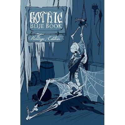 Gothic Blue Book: The Revenge Edition