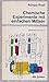 Produktbild Chemische Experimente mit einfachen Mitteln. Gefahrlose Versuche aus der anorganischen Chemie.