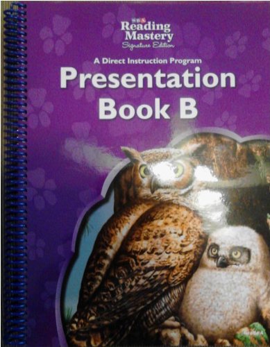 Reading Mastery - Reading Presentation Book B - Grade 4 (READING MASTERY LEVEL VI)