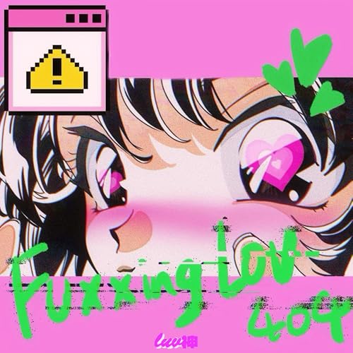 Fucking Lov 404 Pt.2 [Explicit]
