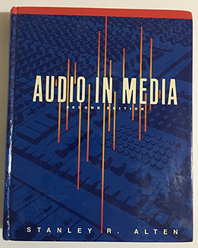 Audio in media (Wadsworth series in mass commun... 0534061567 Book Cover