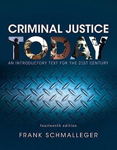 Criminal Justice Today: An Introductory Text fo... 0134417143 Book Cover