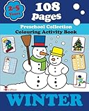 Winter: Coloring and Activity Book with Puzzles, Brain Games, Mazes, Dot-to-Dot & More for 2-5 Years Old Kids (Coloring Activity Book) (Volume 1)