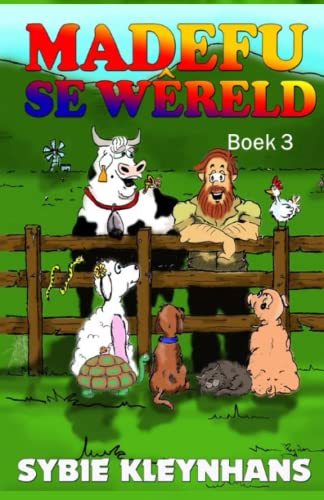 Madefu se Wêreld: Boek 3 (Afrikaans Edition)