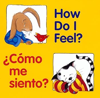 Board book How Do I Feel? / ¿Cómo me siento? (Good Beginnings) (Spanish Edition) Book