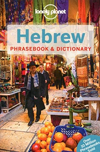 Lonely Planet Hebrew Phrasebook & Dictionary Paperback – March 15, 2013