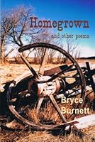Homegrown and Other Poems 1927570085 Book Cover