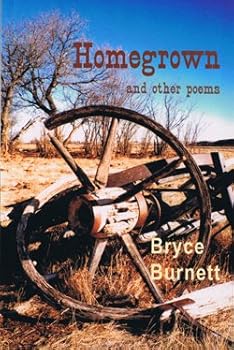 Mass Market Paperback Homegrown : And Other Cowboy Poems Book
