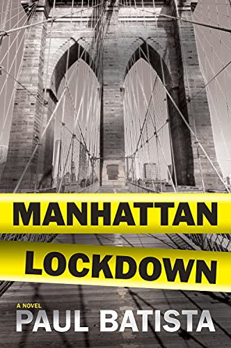 Manhattan Lockdown: A Novel view 2