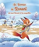 renart et chantecler analyse  Le roman de Renart: Le rusé Renart et les anguilles