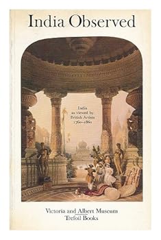 India Observed: British Artists in India 1760-1860