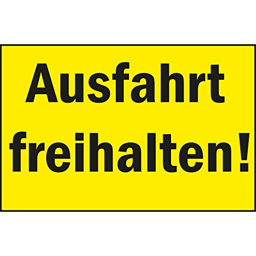 Warning Sign "Ausfahrt freihalten!" 250 x 150 mm Yellow/Black 1 Piece