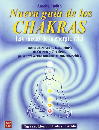 Nueva guía de los chakras: Las ruedas de la ene... [Spanish] 8479274867 Book Cover