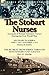 Produktbild The Stobart Nurses: Accounts of British Volunteer Nurses During the First World War-My Diary in Serbia April 1, 1915-Nov. 1, 1915 by Monic