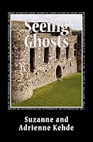 Seeing Ghosts 1514750376 Book Cover