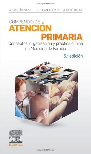 Compendio de Atención Primaria: Conceptos, organización y práctica clínica en Medicina de Familia