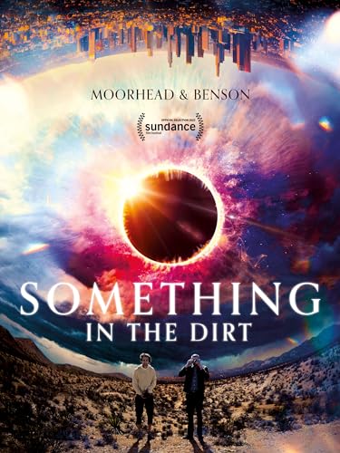 Something in the Dirt