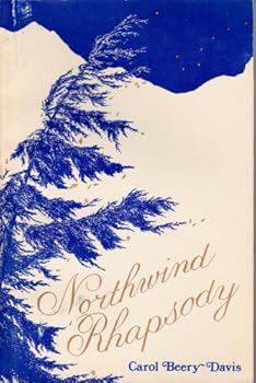 Paperback Northwind Rhapsody My Tree of Life Book
