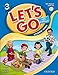 Lets Go 3 - Student Book (+ CD-ROM): Language Level: Beginning to High Intermediate. Interest Level: Grades K-6. Approx. Reading Level: K-4: 03