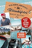  Urlaubsfotos nach Rezept: 50 Fotoideen für deine nächste Reise. Der Spiegel Wissen Bestseller