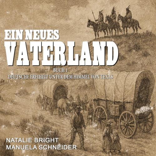 Deutsche Freiheit unter dem Himmel von Texas cover art