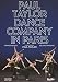 Paul Taylor Dance Company in Paris