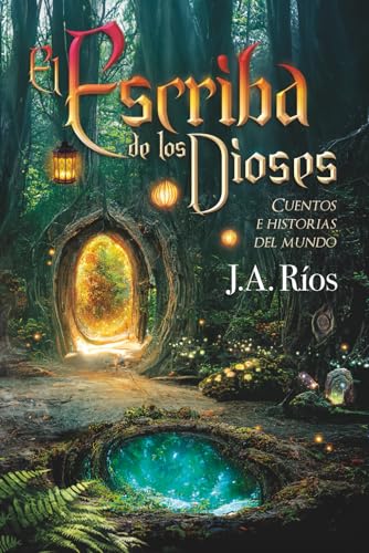 El escriba de los dioses: Cuentos e historias del mundo (Dukun)