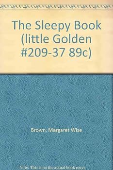 Hardcover The Sleepy Book (little Golden #209-37 89c) Book