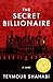 The Secret Billionaire
