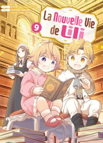 La nouvelle vie de Lili — Tome 9