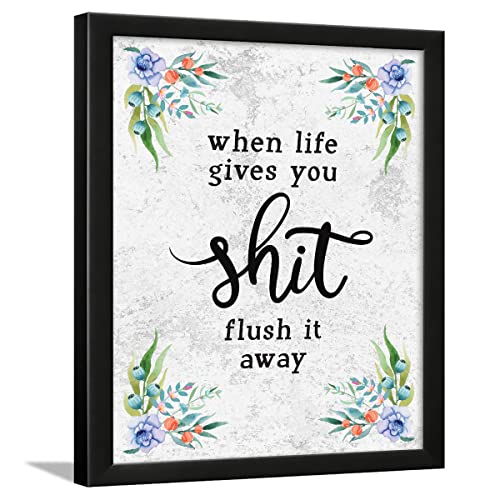 Image of Chaka Chaundh - When life gives you shit flush it away - bathroom posters with frame - bathroom quotes framed posters - Washroom Quotes Frames - Toilet Quotes Wall Hanging - (14 X 11 inches) (White texture - Floral)