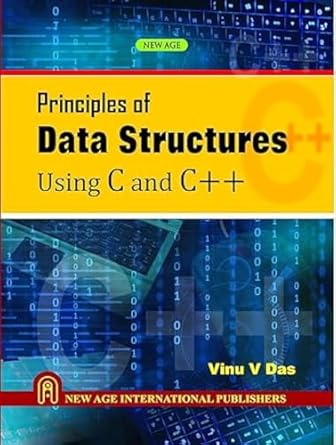 Amazon.com: Principles of Data Structures Using C and C++ ...