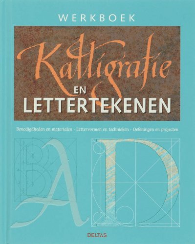 Werkboek Kalligrafie en lettertekenen